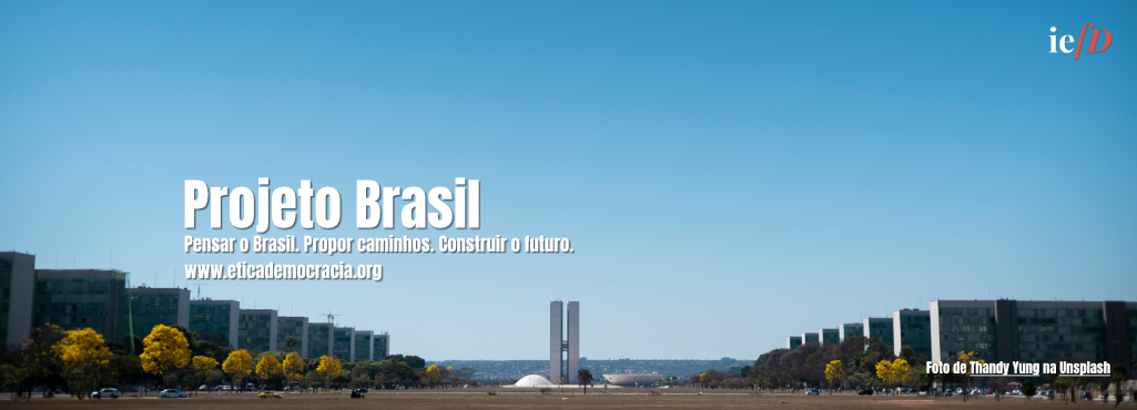 Projeto Brasil Instituto Ética e Democracia
